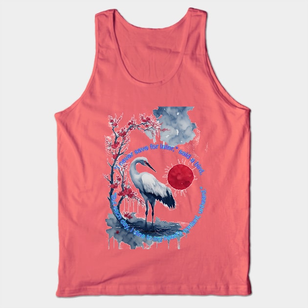 Birds quote Tank Top by HTA DESIGNS